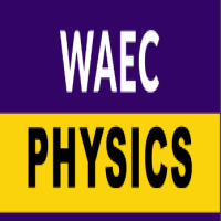 WAEC Physics